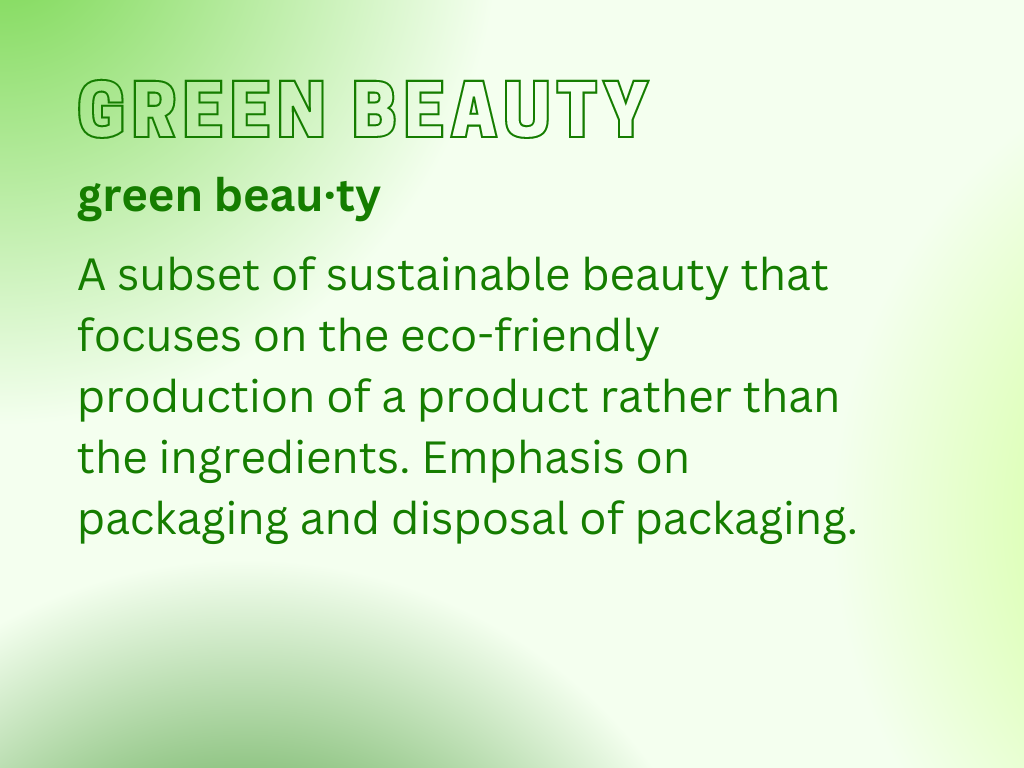 Sustainable Beauty